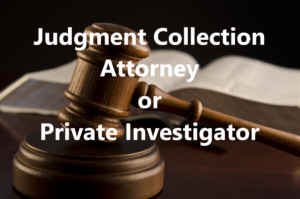 Judgment Collection Attorney